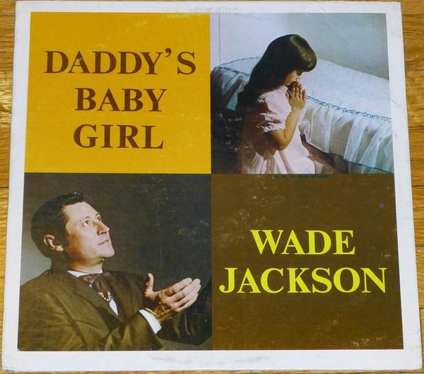Don't Be Angry - Wade Jackson