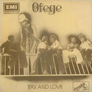 Try and Love - Ofege