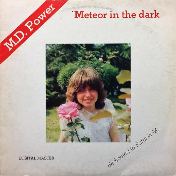 Meteor In The Dark - M.D. Power