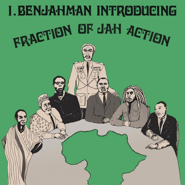 Fraction of Jah Action - I Benjahman