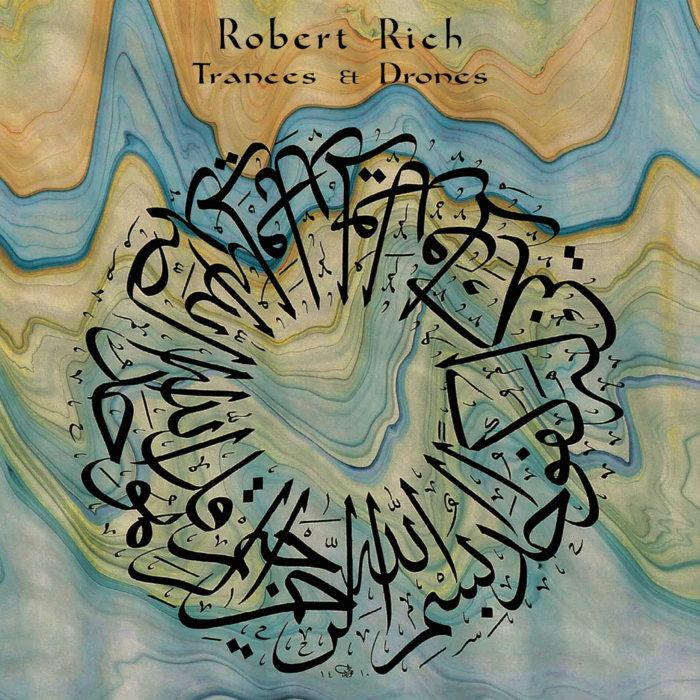 Trances - Robert Rich