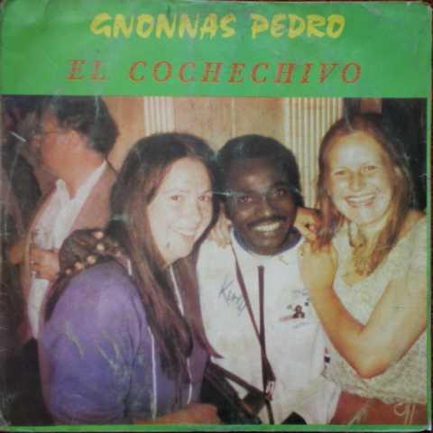 El Cochechivo - Gnonnas Pedro
