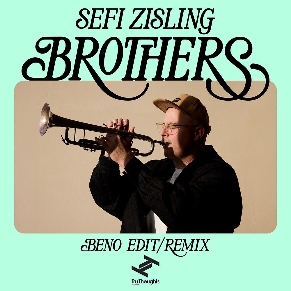 TRUDD709 - Sefi Zisling - Brothers (Beno Edit/Remix) - Sefi Zisling