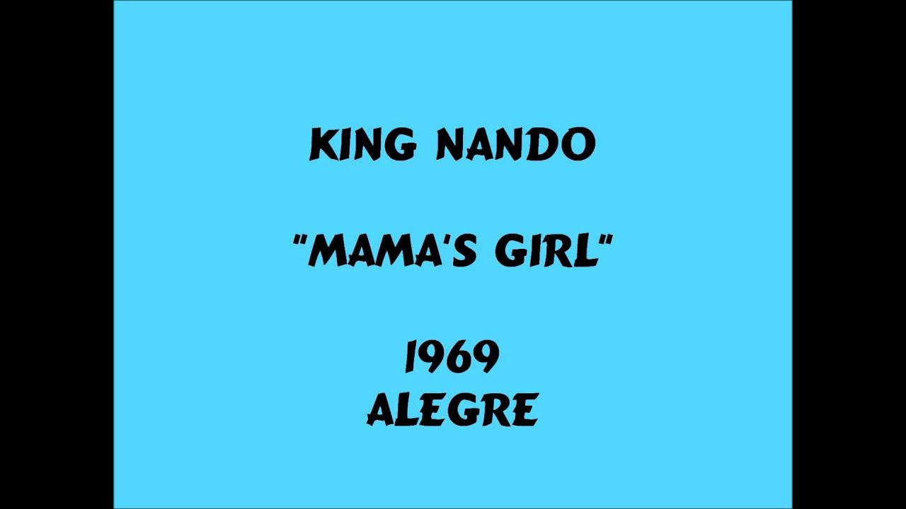 12 Mama's Girl - King Nando