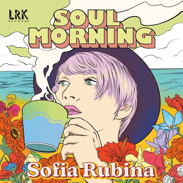 Soul Morning - Sofia Rubina