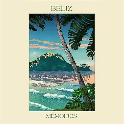 Mémoires - Beliz