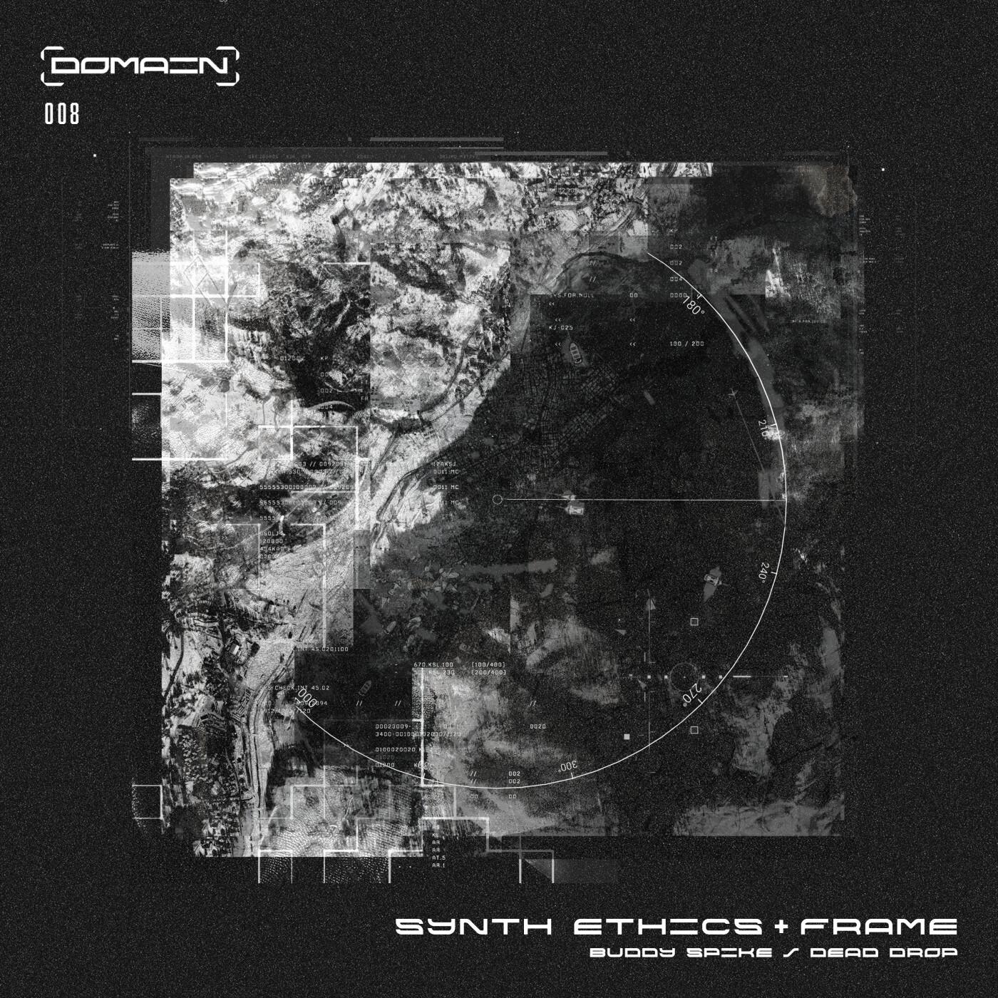 Buddy Spike / Dead Drop - Frame, Synth Ethics