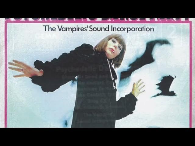 Psychedelic Dance Party - Vampires' Sound Incorporation