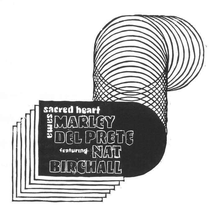 Sacred Heart/Sama Featuring Nat Birchall - Marley Del Prete