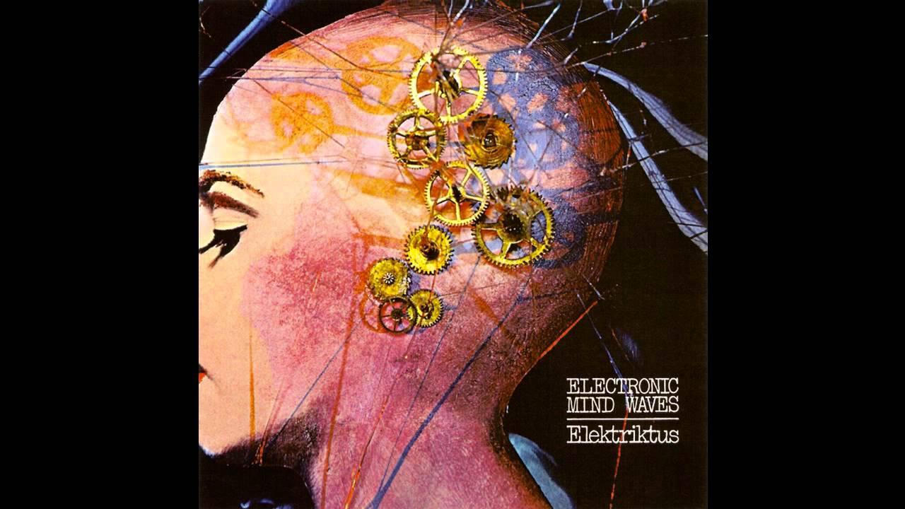 Electonic Mind Waves - Elektriktus