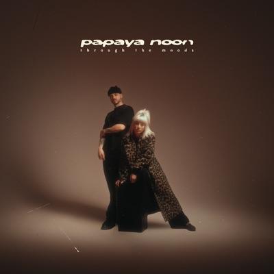 through the moods - papaya noon