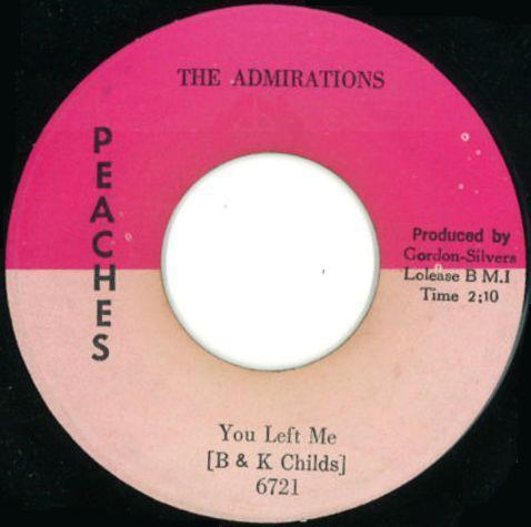You Left Me / I Want To Be Free - The Admirations