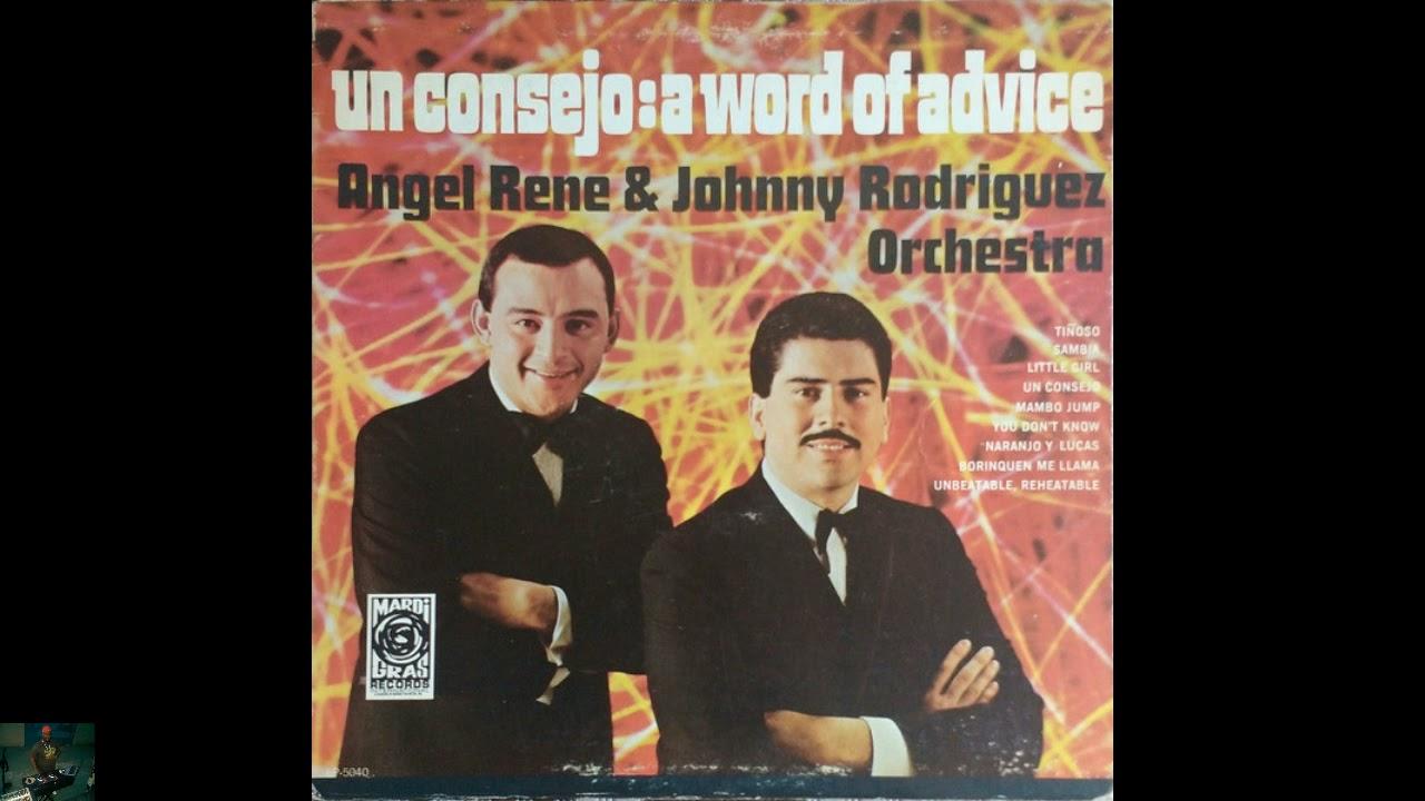  - Angel Rene & Johnny Rodriguez Orquestra