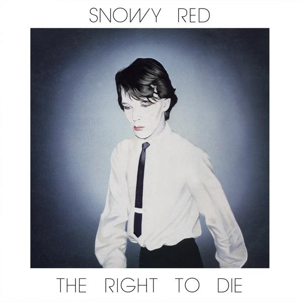 The Right to Die - Snowy Red