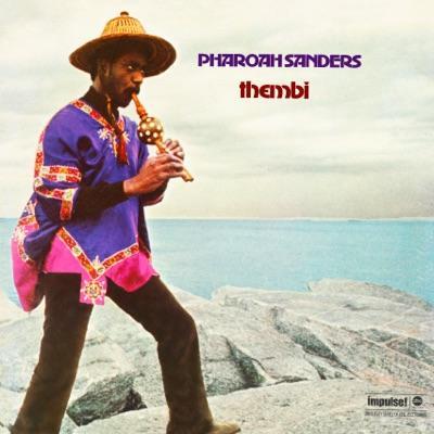  - Pharoah Sanders