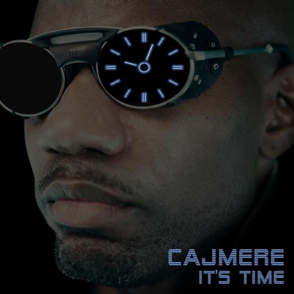 It's Time - Cajmere