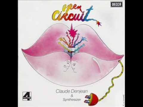 Open Circuit - Claude Denjean & Synthesizer