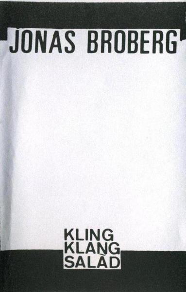 Kling Klang Salad - Jonas Broberg
