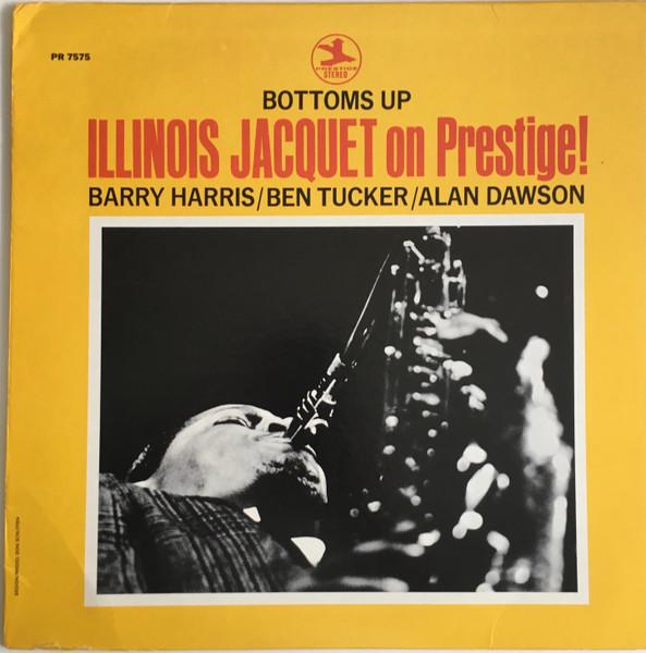 Bottoms Up / Port of Rico - Illinois Jacquet