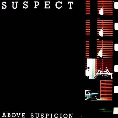 Above Suspicion - Suspect