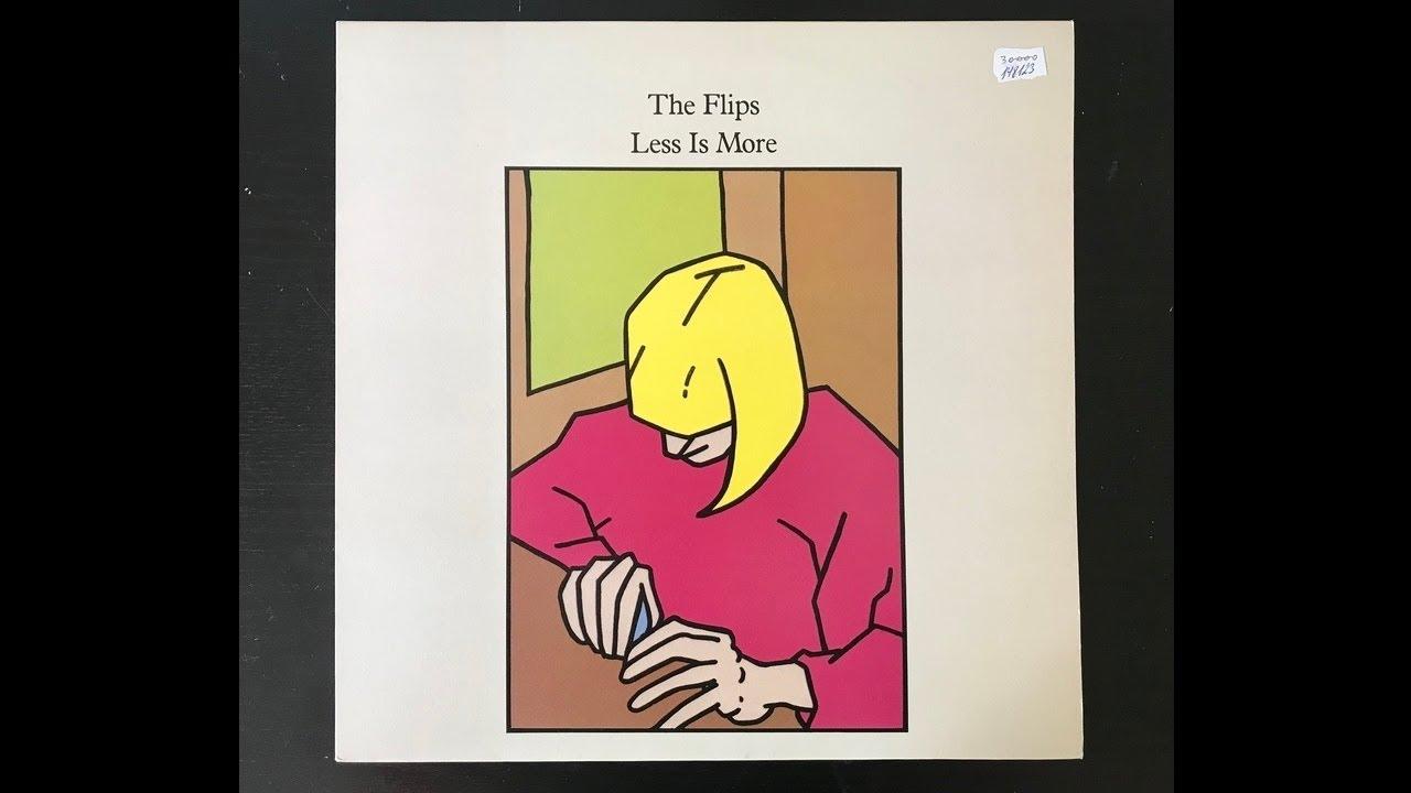 The Flips - Although, UK 1985 - The Flips