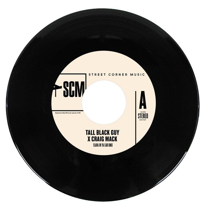Tall Black Guy X Craig Mack - Flava In Ya Ear Remix - Tall Black Guy X Craig Mack