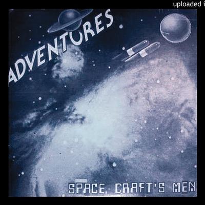  - SPACE CRAFT'S MEN