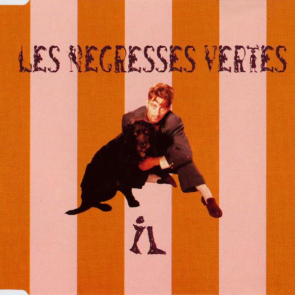  - Les Négresses Vertes