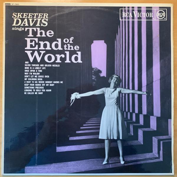 The End Of The World - Skeeter Davis