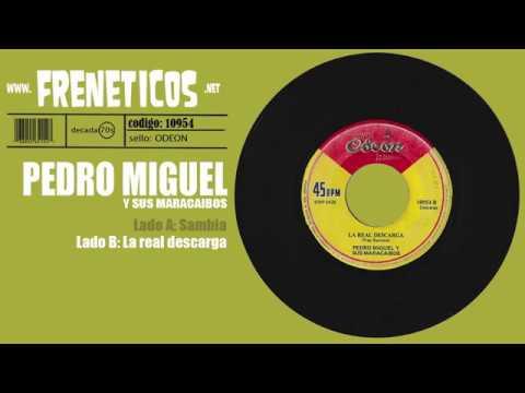  - Pedro Miguel Y Sus Maracaibos