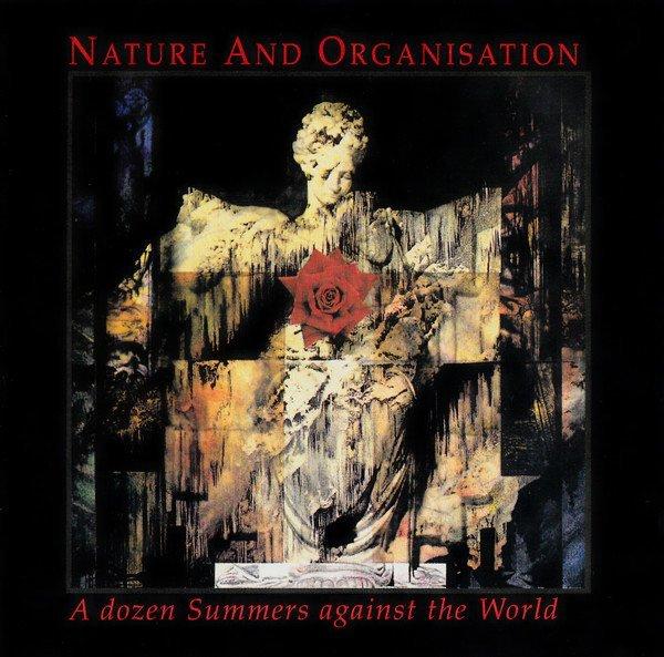 A Dozen Summers Against The World - Nature And Organisation