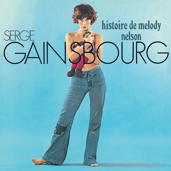 Histoire de Melody Nelson - Serge Gainsbourg & Jane Birkin