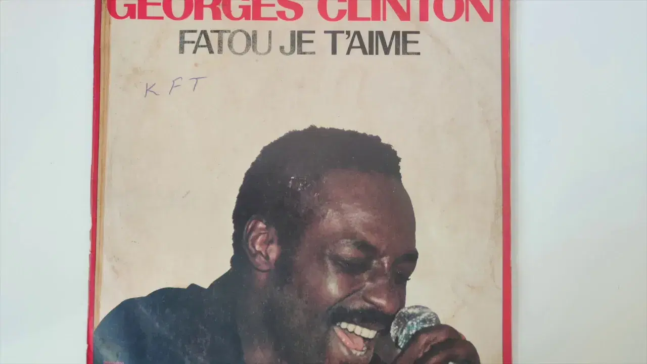 Fatou Je T'Aime - Georges Clinton