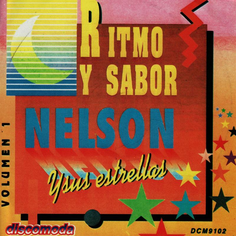 Lo Mejor de Nelson y sus Estrellas - Nelson Y Sus Estrellas