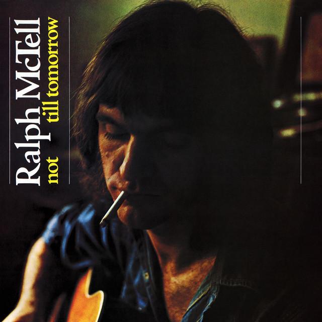 Not Till Tomorrow - Ralph McTell