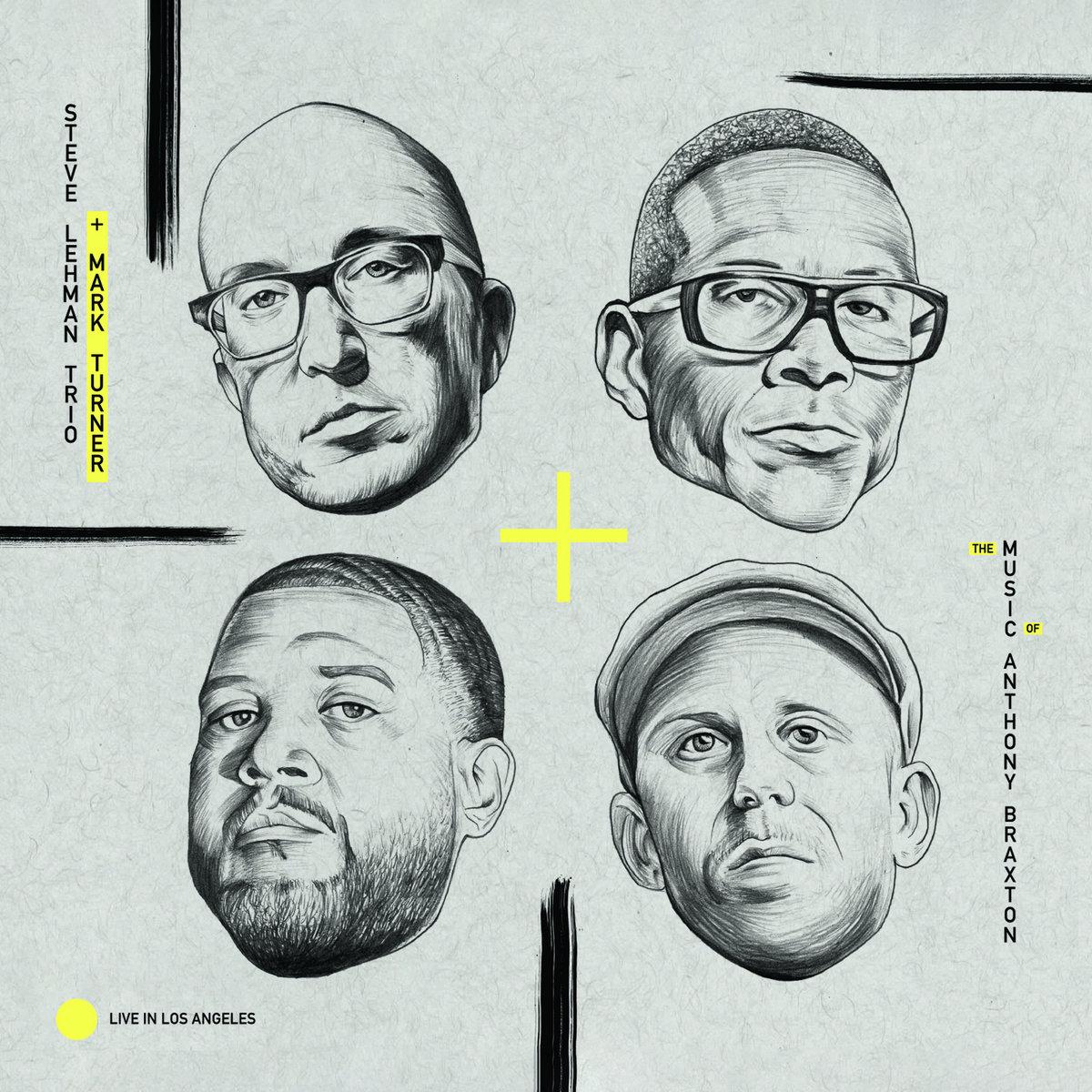 The Music of Anthony Braxton - Steve Lehman Trio & Mark Turner