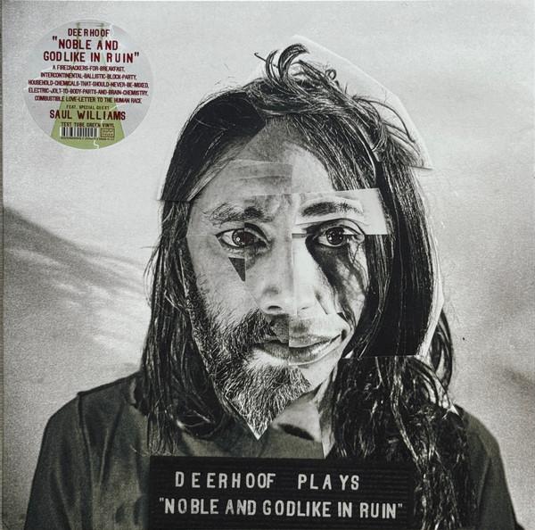 Noble and Godlike in Ruin - Deerhoof