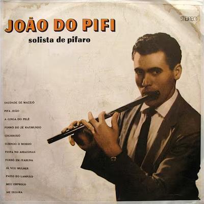  - Joao Do Pife