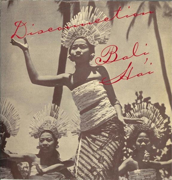 Bali Ha'i - Disconnection