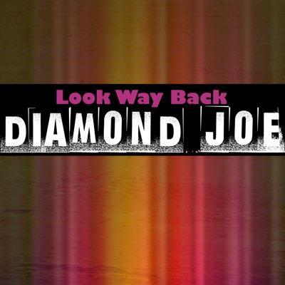  - Diamond Joe