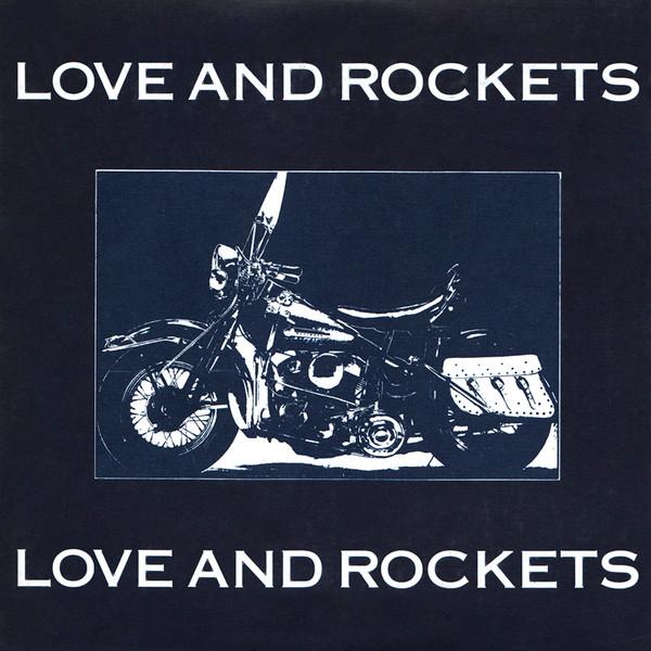 Love and Rockets - Love And Rockets