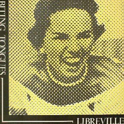 Libreville - Biting Tongues