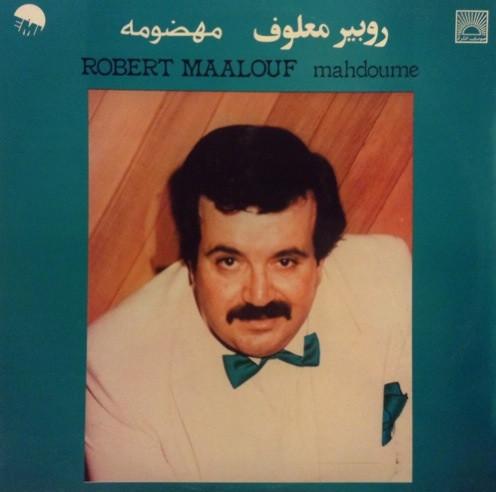  - Robert Maalouf