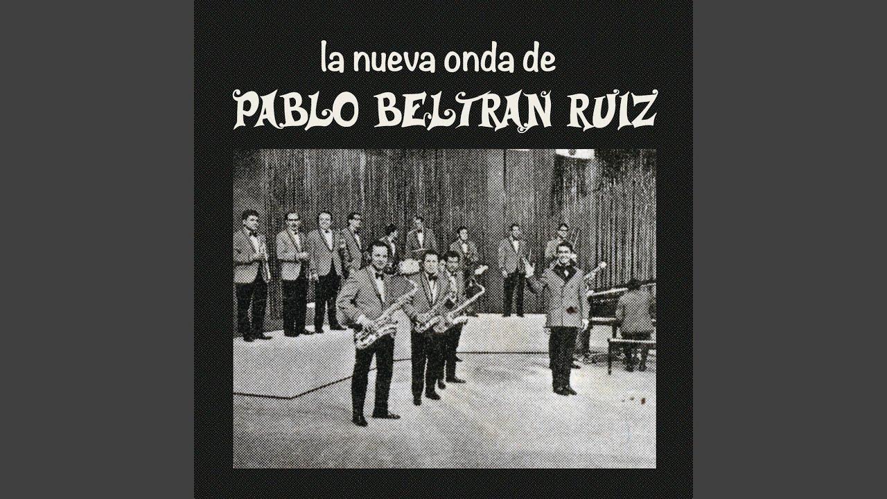 Pais Tropical / Ven Y Veras - Pablo Beltran Ruiz
