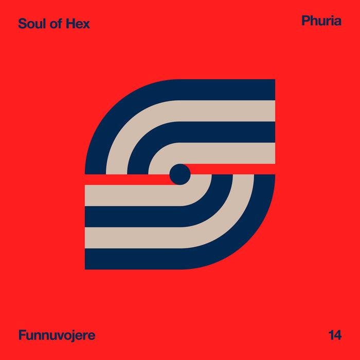Phuria EP - Soul Of Hex