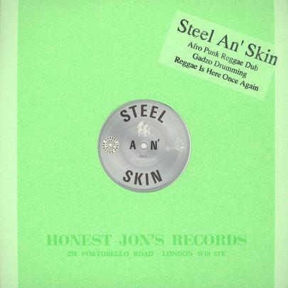 Reggae Is Here Once Again - Steel An' Skin