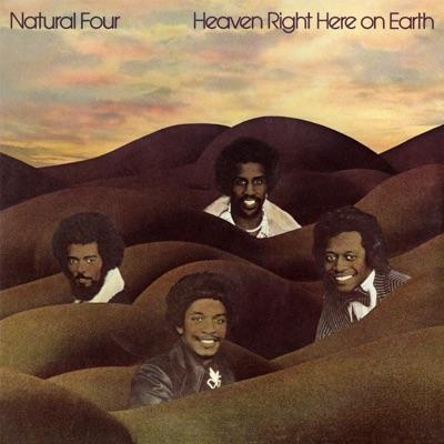 Heaven right here on earth - Natural Four