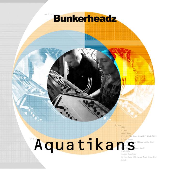 Aquatikans - Bunkerheadz