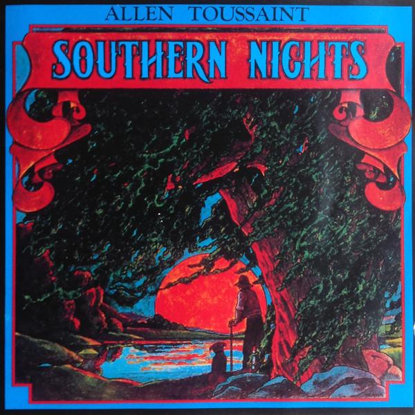 Southern Nights - Allen Toussaint