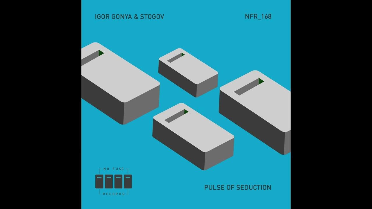  - Igor Gonya & Stogov